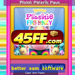 better sam software automatic mouth